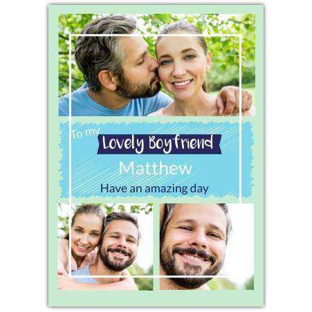 Personalised Happy Birthday Card for Boyfriend Custom Photo and Name Green Blue Design