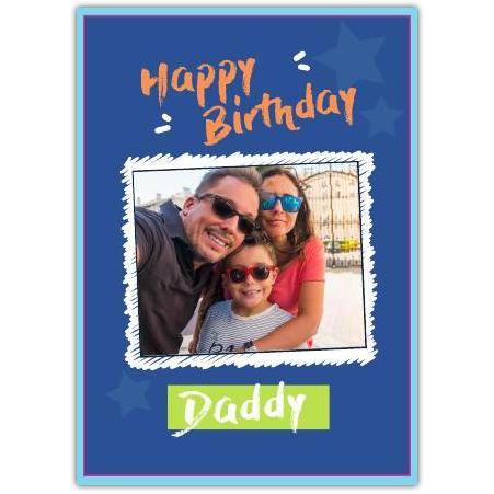 Personalised Happy Birthday Daddy Photo Upload Card Dark Blue Frame Design