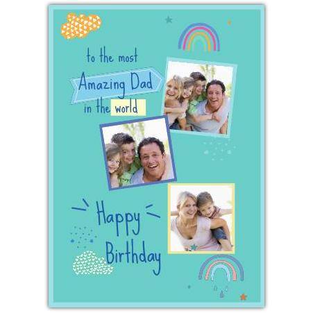 Personalised Happy Birthday Card for Dad with Rainbows Clouds and Photo Collage Design