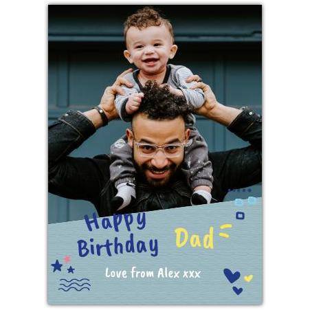 Personalised Happy Birthday Dad Photo Upload Grey Background Card