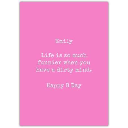 Personalised Funny Happy Birthday Card Pink Background Dirty Mind Saying