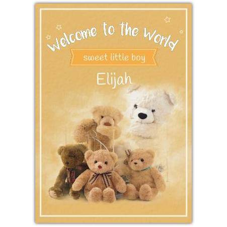 Welcome to the World Sweet Little Boy New Baby Teddy Bears Card Personalised