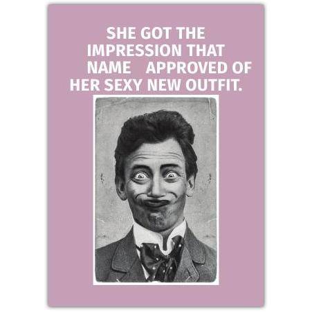 Funny Valentine's Day Card with Humorous Silly Face and Sexy Outfit Joke