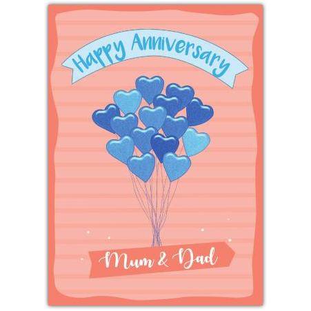 Happy Anniversary Card for Mum and Dad with Blue Heart Balloons Design