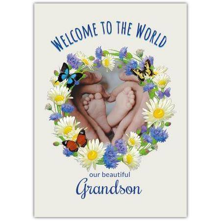 Welcome to the World New Grandson Baby Card with Floral Wreath and Baby Feet Design