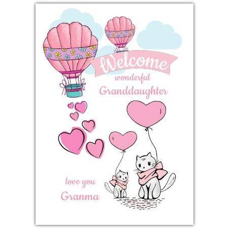Welcome New Granddaughter Card with Cute Pink Kitties and Heart Balloons from Grandma