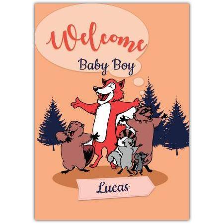 Welcome Baby Boy Forest Friends New Baby Greeting Card with Personalised Name