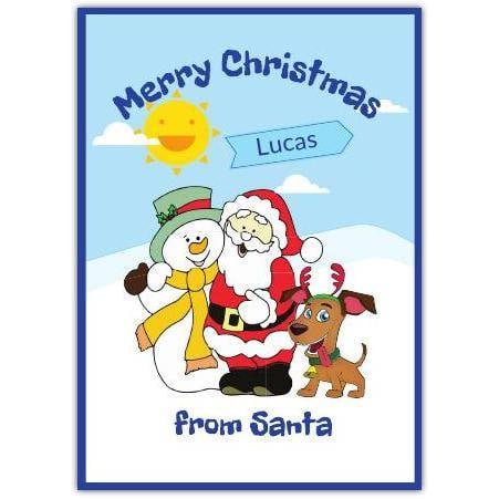 Personalised Christmas Card from Santa with Snowman Dog and Sunny Winter Scene