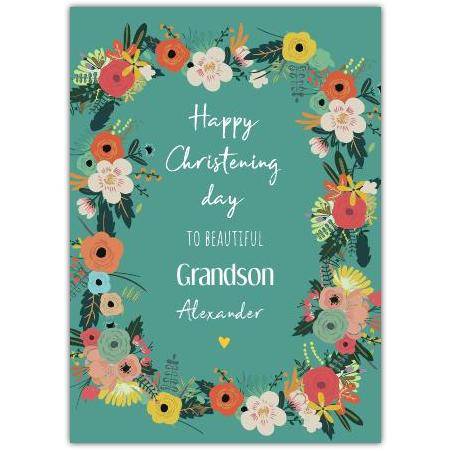 Personalised Christening Day Card for Grandson with Colourful Floral Border Design