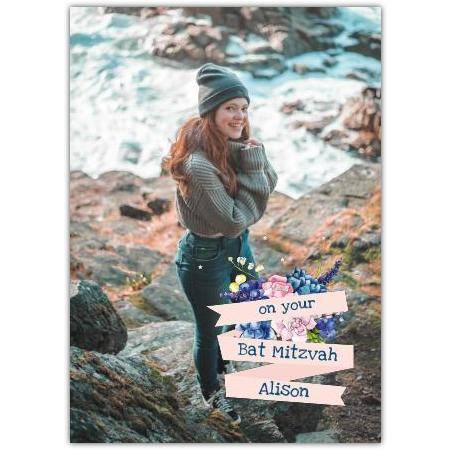 Personalised Bat Mitzvah Girl Photo Upload Greeting Card with Floral Pin Banner Design