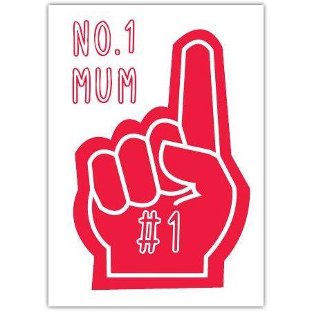 No 1 Mum Foam Finger Mothers Day Card with Personalised Message Option