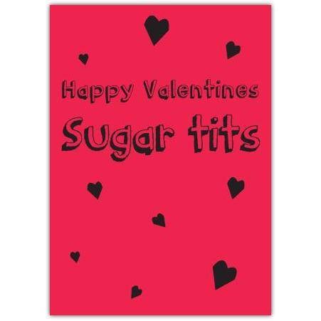 Valentines Day Funny Sugar Tits Humorous Rude Love Greeting Card