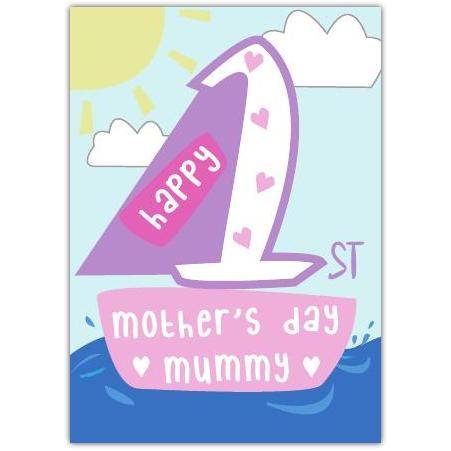 1st Mothers Day Card for Mummy Pink Sailboat Design