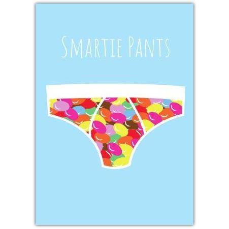 Funny Exams and Graduation Card Smartie Pants Underwear Design