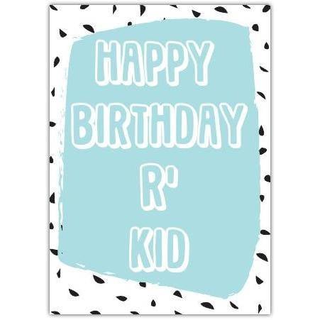 Happy Birthday R Kid Blue and Black Spotty Pattern Card