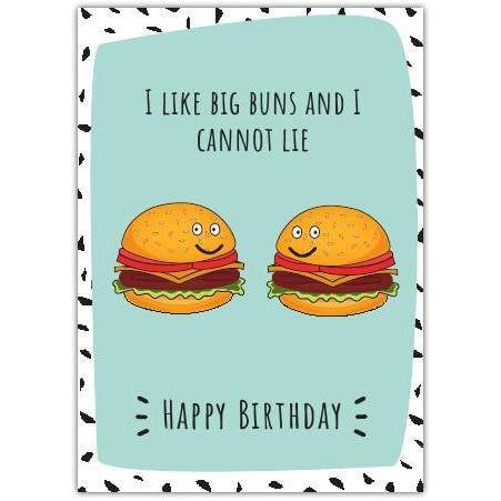 Happy Birthday Card with Funny Big Buns Burger Design and Humorous Text