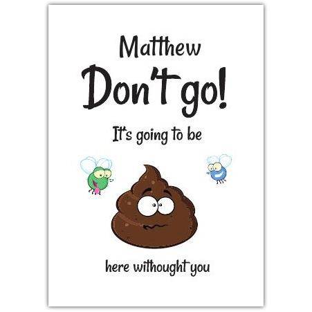 Personalised Funny Leaving Card New Job Goodbye Going To Be Sh*t Without You