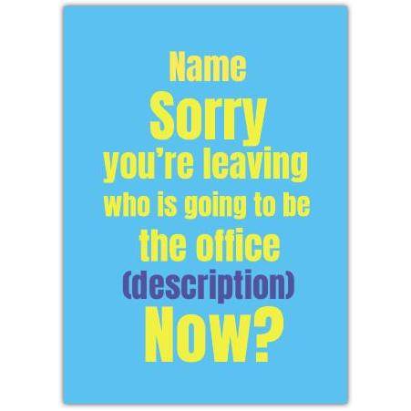 Personalised Sorry You're Leaving Office Goodbye Retirement Card Blue Yellow