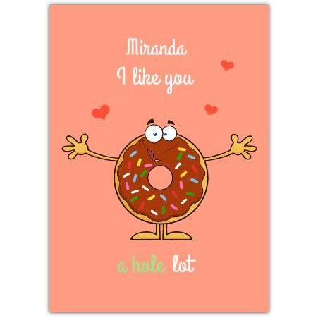 Personalised Valentines Donut Pun Card I Like You A Hole Lot with Chocolate Sprinkles