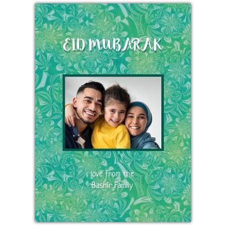 Personalised Eid Mubarak Green Floral Pattern Photo Upload Greeting Card