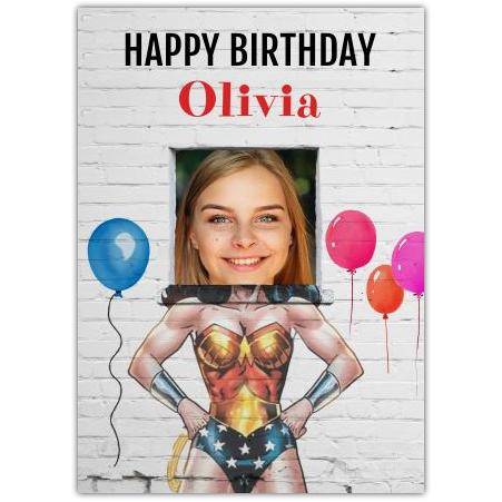 Personalised Wonder Woman Photo Upload Birthday Card with Name and Balloons Design