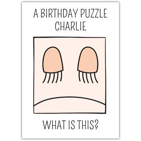 Birthday Puzzle Charlie Jellyfish Humour Funny Birthday Card