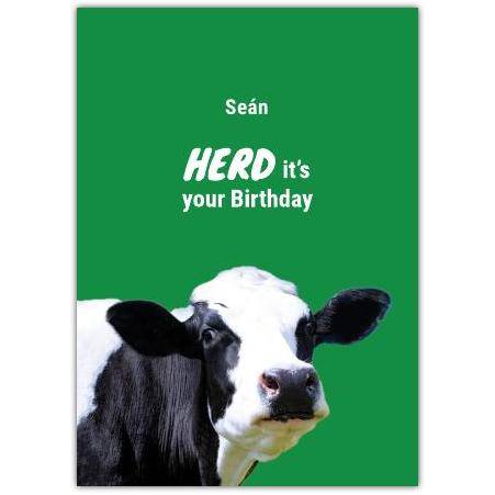 Herd It's Your Birthday Humorous Cow Animal Greeting Card with Personalised Name