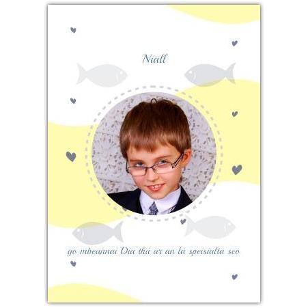 Personalised First Communion Card in Irish with Yellow Fish Design and Photo Option