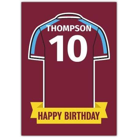 Personalised Football Shirt Birthday Card with Name and Number in Claret and Blue