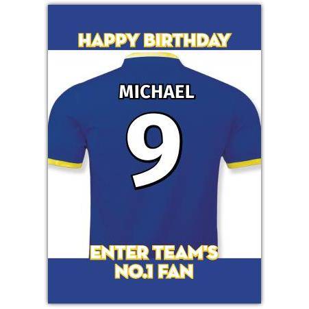 Personalised Football No 1 Fan Birthday Card Blue Jersey Design