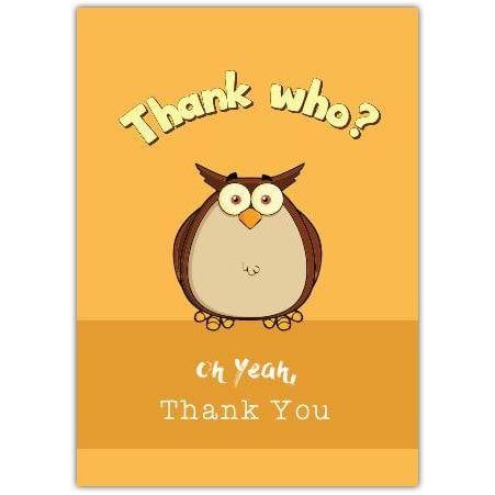 Funny Owl Thank You Card with Humorous Message Suitable for All Occasions