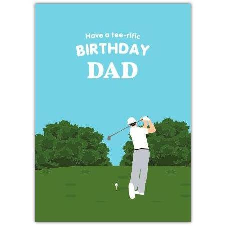 Birthday Card for Dad Golf Theme Have a Tee-rific Birthday Dad