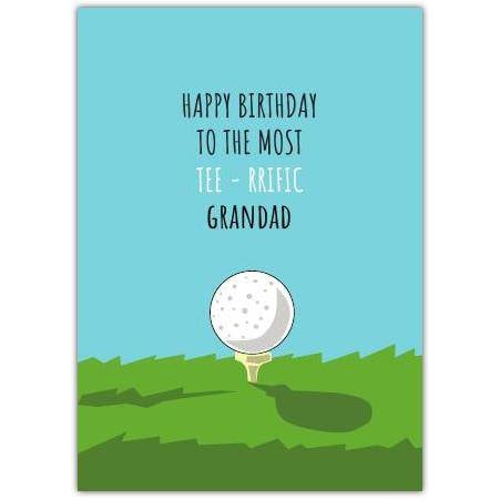 Happy Birthday Tee-rific Grandad Golf Themed Birthday Card