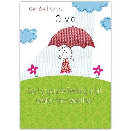 Personalised Get Well Soon Card with Cute Girl Umbrella Design Suitable for Feeling Under the Weather