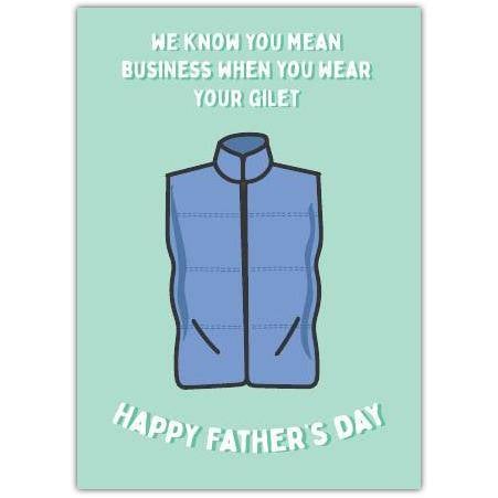 Happy Fathers Day Card with Blue Gilet Humorous Design for Dad