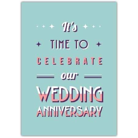 Time To Celebrate Our Wedding Anniversary Greeting Card in Retro Style