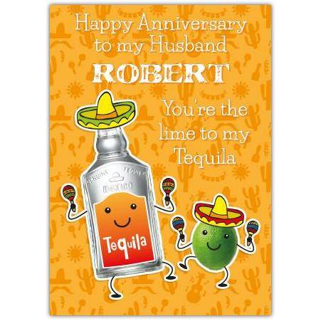 Happy Anniversary Husband Personalised Card You're the Lime to My Tequila Funny Celebration