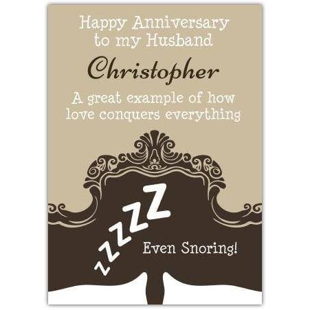 Personalised Happy Anniversary Card for Husband with Humorous Snoring Design