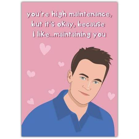 Romantic Humorous High Maintenance Partner Relationship Greeting Card