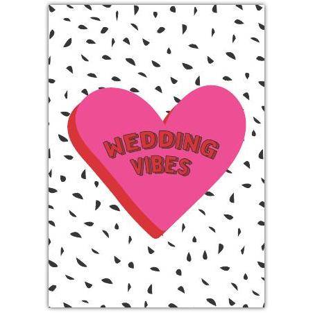 Wedding Vibes Pink Heart Celebration Card for Wedding Congratulations