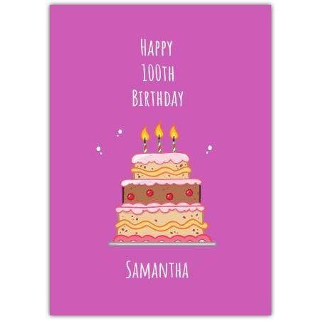 Personalised Happy 100th Birthday Card with Cake Illustration in Pink