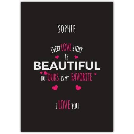 Valentines Day Our Story Greeting Card