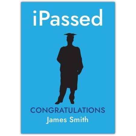 Personalised Congratulations Graduation Card with iPassed Design and Silhouette on Blue Background