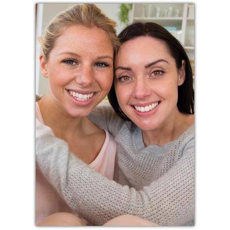 Personalised Photo Greeting Card for Friends or Loved Ones Suitable for All Occasions