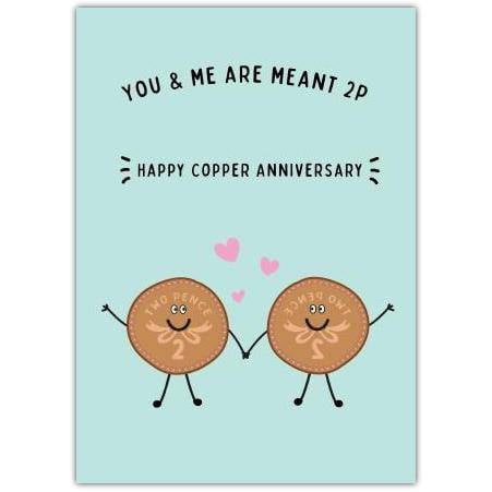 You And Me Are Meant 2P Copper Anniversary Card