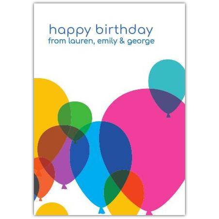 Personalised Colourful Balloons Happy Birthday Card from Lauren Emily and George