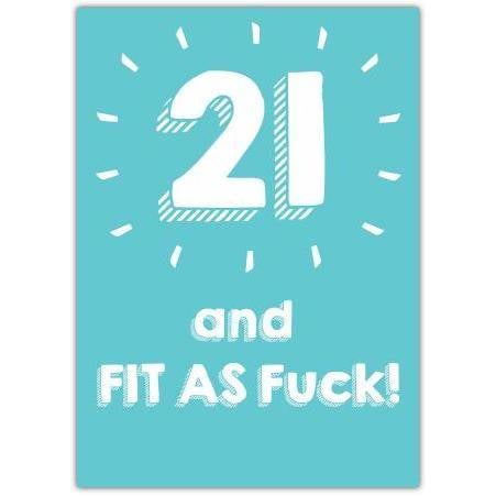 21st Fit As F*** Card