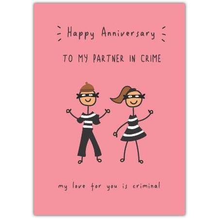 Happy Anniversary Partner in Crime Humorous Romantic Anniversary Card