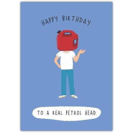 Happy Birthday Card for Petrol Enthusiasts with Funny Petrol Can Head Illustration