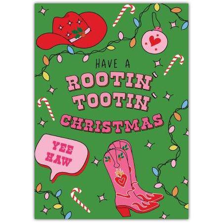 Rootin Tootin Christmas Cowboy Boot Holiday Greeting Card